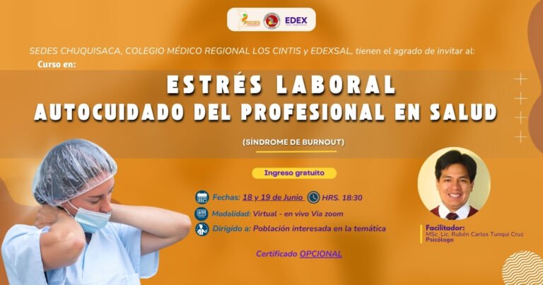 ESTRÉS LABORAL Y AUTOCUIDADO DEL PROFESIONAL EN SALUD – (SÍNDROME DE BURNOUT)